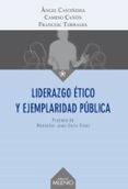 LIDERAZGO ETICO Y EJEMPLARIDAD PUBLICA di VV.AA. 