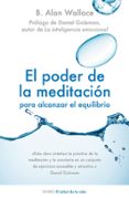 EL PODER DE LA MEDITACION PARA ALCANZAR EL EQUILIBRIO di VV.AA