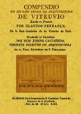 COMPENDIO DE LOS DIEZ LIBROS DE ARQUITECTURA DE VITRUVIO (FACSIMI L) de VITRUVIO POLION, MARCO 