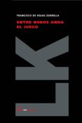 ENTRE BOBOS ANDA EL JUEGO di ROJAS ZORRILLA, FRANCISCO DE 