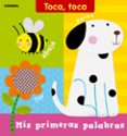 TOCA, TOCA MIS PRIMERAS PALABRAS de REDFORD, RUTH 