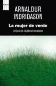 LA MUJER DE VERDE di INDRIDASON, ARNALDUR   INDRIDASON, ARNALDUR 
