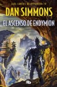LIBRO 4: EL ASCENSO DE ENDYMION de SIMMONS, DAN 