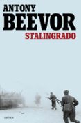 STALINGRADO de BEEVOR, ANTONY 