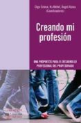CREANDO MI PROFESION de ESTEVE, OLGA 