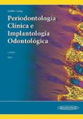 PERIODONTOLOGA CLNICA E IMPLANTOLOGA ODONTOLGICA TOMO 1 (6 ED) de LINDHE, JAN  LANG, NIKLAUS P. 