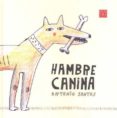 HAMBRE CANINA de SANTOS, ANTONIO 