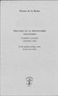 DISCURSO DE LA SERVIDUMBRE VOLUNTARIA di BOETIE, ETIENNE DE LA 