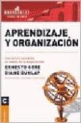 APRENDIZAJE Y ORGANIZACION de GORE, ERNESTO 