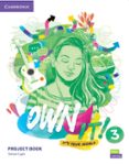 Portada de Own it!. Project Book. Level 3