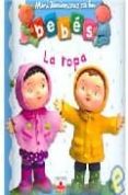LA ROPA (MINIDICCIONARIO DE LOS BEBES) di VV.AA. 