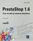 PRESTASHOP 1.6 - CREAR UN SITIO DE COMERCIO ELECTRONICO de MAZIER, DIDIER 