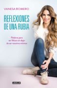REFLEXIONES DE UNA RUBIA di ROMERO, VANESA 
