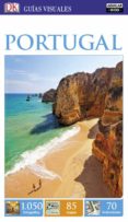 PORTUGAL 2017 (GUIAS VISUALES) di VV.AA. 