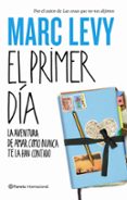 EL PRIMER DIA de LEVY, MARC 
