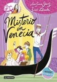 LA BANDA DE ZOE 9:MISTERIO EN VENECIA de GARCIA-SIERIZ, ANA  LABANDA, JORDI 