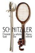 EL TENIENTE GUSTL. LA SEORITA ELSE de SCHNITZLER, ARTHUR 