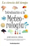 INTRODUCCION A LA METEOROLOGIA di VIAS, JOSE MIGUEL 