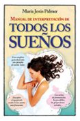 MANUAL DE INTERPRETACIN DE TODOS LOS SUEOS di PALMER, MARIA JESUS 
