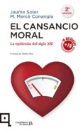 EL CANSANCIO MORAL di SOLER, JAUME 