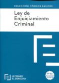 LEY DE ENJUICIAMIENTO CRIMINAL (3 ED.) di VV.AA. 