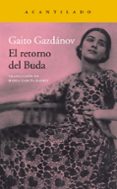 EL RETORNO DEL BUDA de GAZDANOV, GAITO 