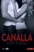 CANALLA (SAGA REAL 4) di EVANS, KATY 