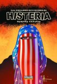 LOS ESTADOS DIVIDIDOS DE HISTERIA de CHAYKIN, HOWARD 