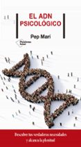 EL ADN PSICOLOGICO di MARI, PEP 