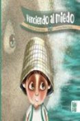 Venciendo Al Miedo Por Estefania Calzado Teejero, Tapa Dura