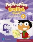 Portada de Poptropica English Islands 5 Activity Book Print & Digital InteractiveActivity Book - Online World Access Code