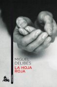 LA HOJA ROJA de DELIBES, MIGUEL 