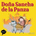 DOA SANCHA DE LA PANZA de FITE, ANNA 