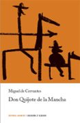 DON QUIJOTE DE LA MANCHA de CERVANTES SAAVEDRA, MIGUEL DE 