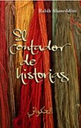 EL CONTADOR DE HISTORIAS de ALAMEDDINE, RABIH 
