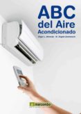 Abc Del Aire Acondicionado (2a Ed.) Por M. Ange Domenech, Tapa Blanda