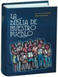 LA BIBLIA DE NUESTRO PUEBLO (BOLSILLO TAPA DURA) di VV.AA. 