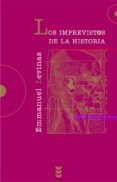 LOS IMPREVISTOS DE LA HISTORIA de LEVINAS, EMMANUEL 