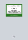 DERECHO DE LA INFORMACION Y DE LA COMUNICACION (2 ED.) de BALAGUER CALLEJON, MARIA LUISA 