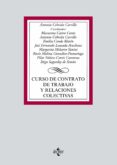 CURSO DE CONTRATO DE TRABAJO Y RELACIONES COLECTIVAS de CEBRIAN CARRILLO, ANTONIO 