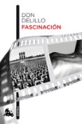 FASCINACION de DELILLO, DON 