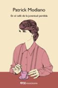 EN EL CAF DE LA JUVENTUD PERDIDA (EDICIN 50 ANIVERSARIO) de MODIANO, PATRICK 