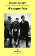 A SANGRE FRIA di CAPOTE, TRUMAN 