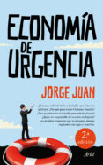 (PE) ECONOMIA DE URGENCIA de JUAN, JORGE 