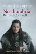 NORTHUMBRIA de CORNWELL, BERNARD 