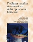PROBLEMAS RESUELTOS DE MATEMATICA DE LAS OPERACIONES FINANCIERAS di VV.AA. 