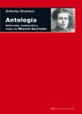 ANTOLOGIA de GRAMSCI, ANTONIO 