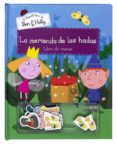 LA MERIENDA DE LAS HADAS. EL PEQUEO REINO DE BEN Y HOLLY LIBRO DE IMANES de VV.AA
