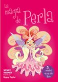 LA MAGIA DE PERLA de HARMER, WENDY 