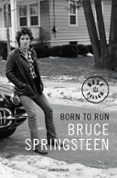 BORN TO RUN (EDICIN EN LENGUA ESPAOLA) di SPRINGSTEEN, BRUCE 